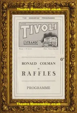 London Tivoli Theatre – Raffles – 1930