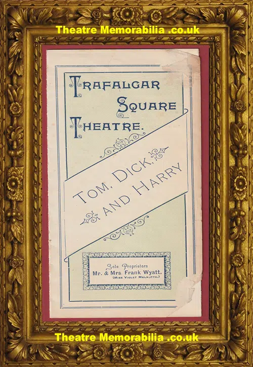London Trafalgar Square Theatre - Tom Dick And Harry - 1893