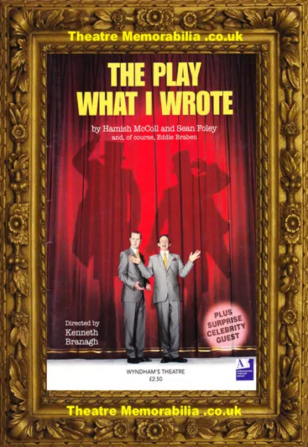 London Wyndhams Theatre – The Play What I Wrote 2001 – Morecambe