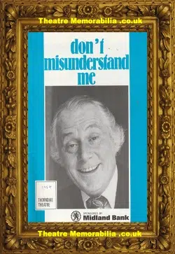 Surrey Thorndike Theatre – Don’t Misunderstand Me – 1984