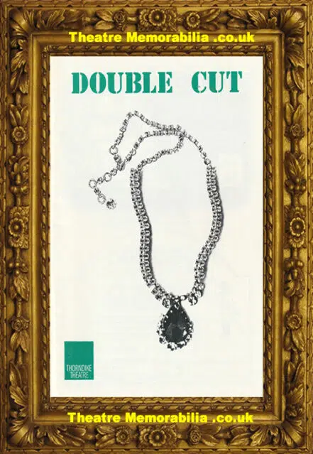 Surrey Thorndike Theatre – Double Cut – 1985