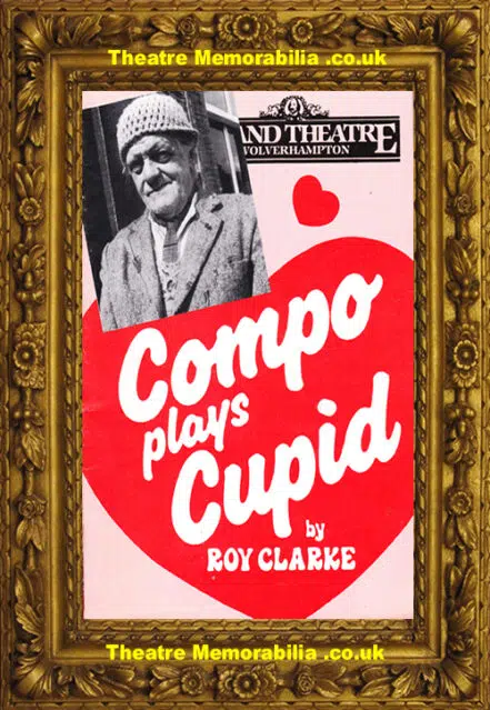 Wolverhampton Grand Theatre – Compo Plays Cupid Last Summer Wine